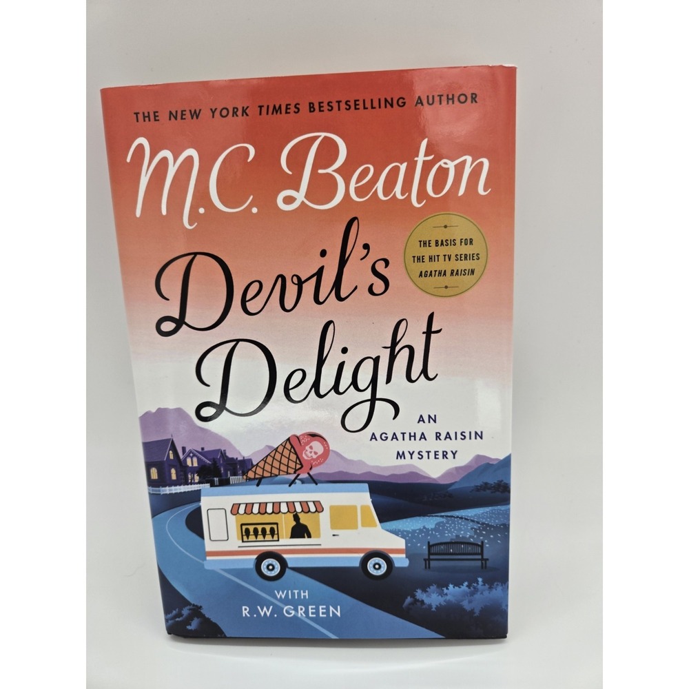Devil's Delight: An Agatha Raisin Mystery by Beaton, M. C.; Green, R. W. NEW 222
